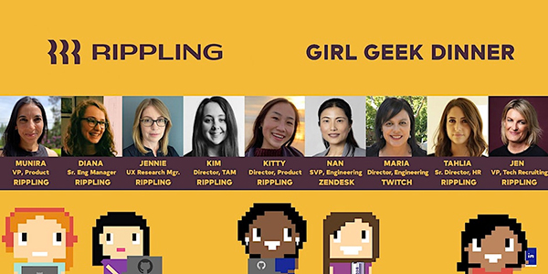 Rippling Girl Geek Dinner & Panel Discussions!